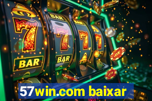 57win.com baixar